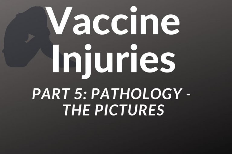 Vaccine Injuries Part 5:  Pictures from the Dead