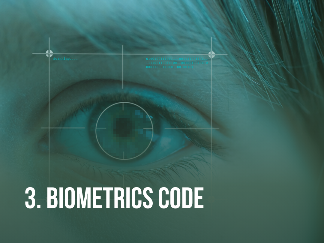 3. Biometrics Code – Feedback Due 14 March