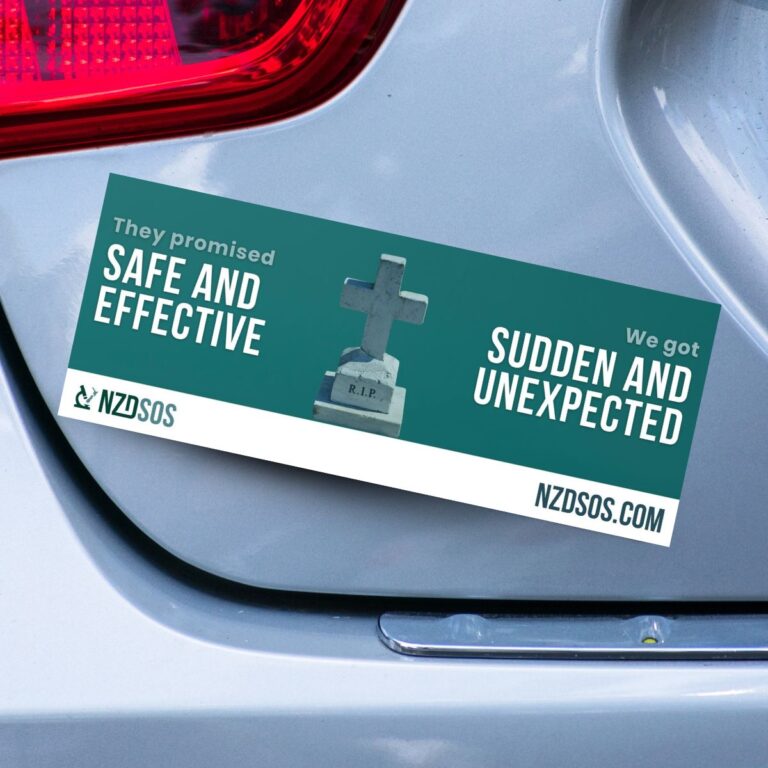 THEY PROMISED SAFE & EFFECTIVE, WE GOT SUDDEN & UNEXPECTED – Bumper Sticker