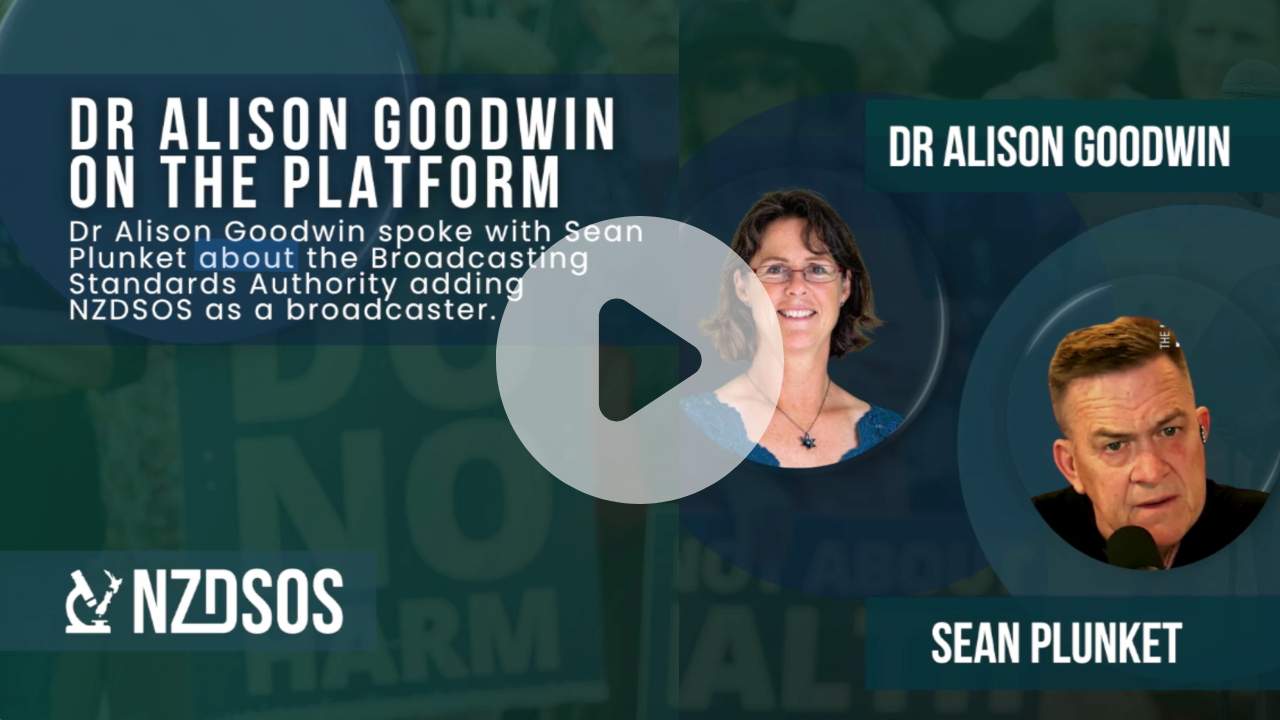 NZDSOS Listed as Broadcaster on BSA Complaints Form – Dr Alison Goodwin Interviewed by Sean Plunket